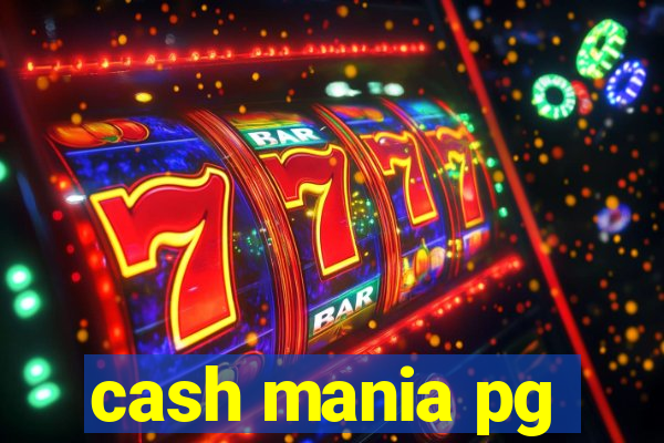 cash mania pg